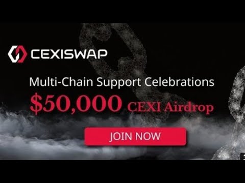 💥Massive Airdrop 🚨 CEXISWAP.IO🚨 Participate Now | 77 Âpk