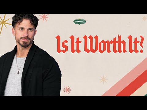 "Is It Worth It? Discovering the True Gifts of Christmas" | Pastor Bobby Chandler