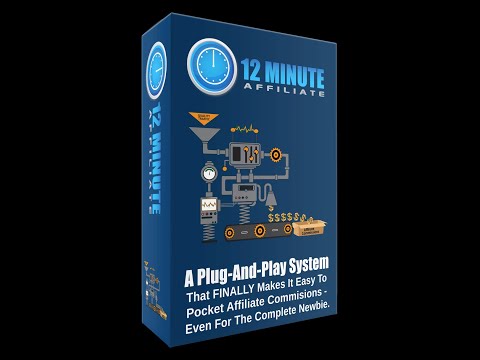 the 12 minute affiliate review & bonuses does it really work you can really make 450 per day