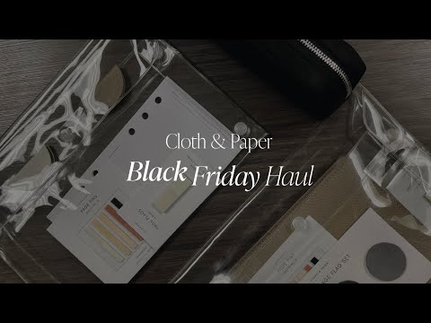 Black Friday Haul | Cloth & Paper