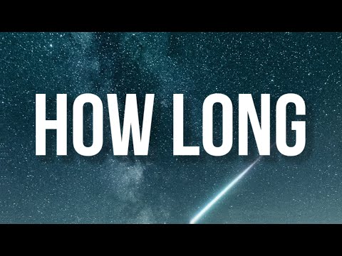 Russ - How Long (Lyrics)