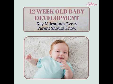 12-Week-Old Baby Development Key Milestones Every Parent Should Know