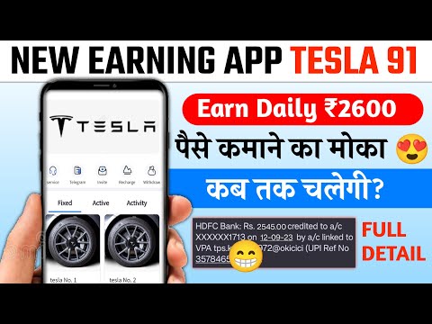 Tesla91 New Earning App Today | Tesla91 Earning App | Tesla91 App Review | Tesla91