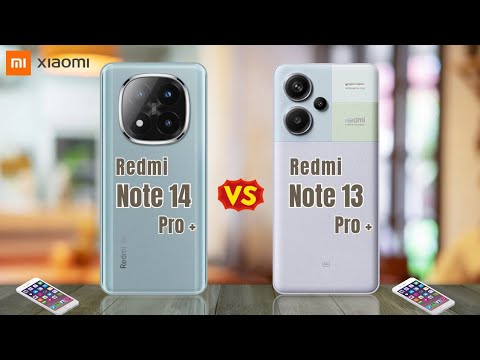 Redmi Note 14 Pro Plus vs Redmi Note 13 Pro Plus 💥 Which one is Best?