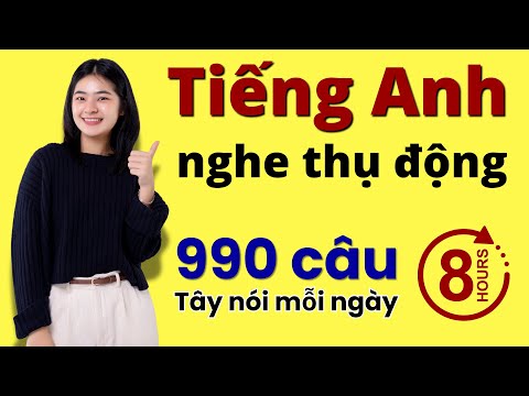 Luyện Nghe Tiếng Anh Khi Ngủ | 990 Câu Tiếng Anh Thông Dụng Full 8h | Learn English Daily