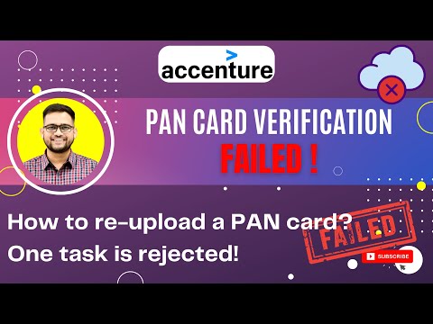 Accenture Task Rejection | Accenture Task Rejection Email | How to verify task | PAN card fail