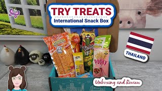 THAILAND TRY TREATS International Subscription Box Unboxing & Taste Test