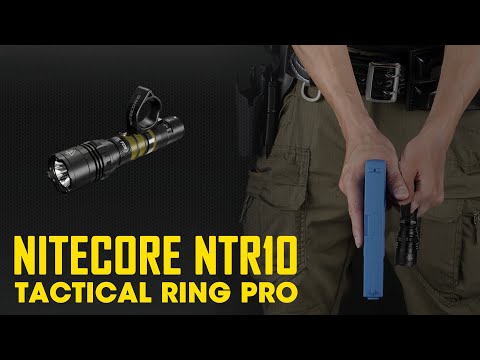 NITECORE NTR10 Tactical Ring Pro Demo - For P22R, NEW P12, i4000R and CI7 Flashlights