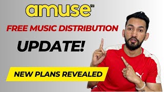 Amuse FREE MUSIC DISTRIBUTION - Update and New Distribution Plans 2024