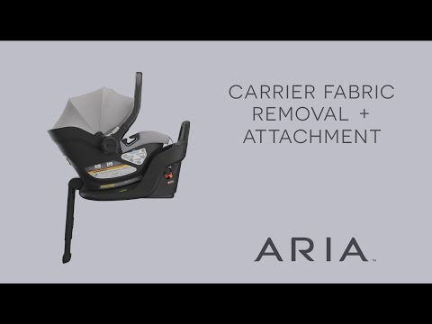 UPPAbaby Aria Infant Car Seat – Carrier Fabric Removal + Attachment