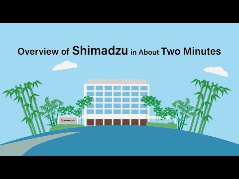 A Quick Guide to Understand Shimadzu in 2 Minutes | 2024