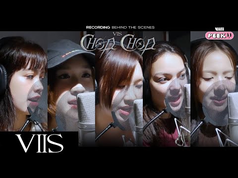 [VIIS PEEK 👀] 'CHOP CHOP’ Recording Behind The Scenes 🎙️⏺️