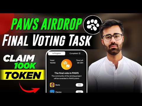 Paws Airdrop Final Voting Task || Paws Airdrop Claim 100K Tokens || Paws Airdrop New Update