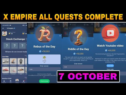 7 October All Quests Code X Empire | Youtube Video Code | Rebus Of The Day | Investment Fund Card