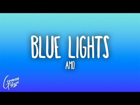 Amo - Blue Lights