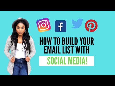 How to build your email list using Social Media!