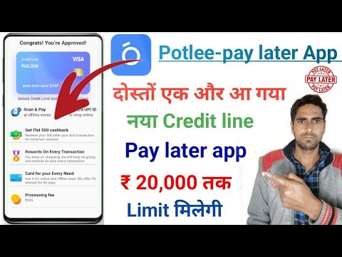 Potlee-pay later App 2022 || buy now pay later || new pay later 2022 today || Credit limit App 2023