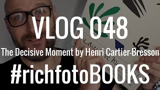 048 Henri Cartier-Bresson | The Decisive Moment #richfotoBOOKS