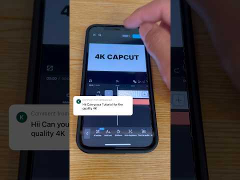 How to EXPORT 4K in CapCut