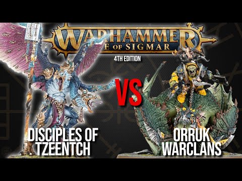 Disciples of Tzeentch Vs Orruk Warclans  - Warhammer AoS 4th Edition