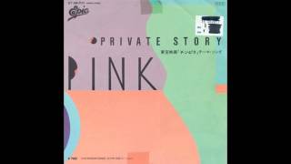 PINK - Private Story