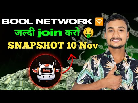 BOOL NETWORK Snapshot 10 November | Bool network Airdrop listing | Bool network Price 1 = 0.1$