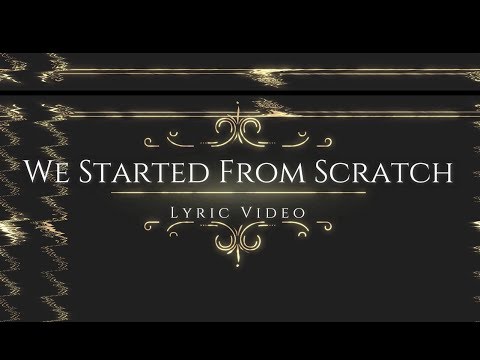 Kartada Nueve | We Started from Scratch (Official Lyric Video)