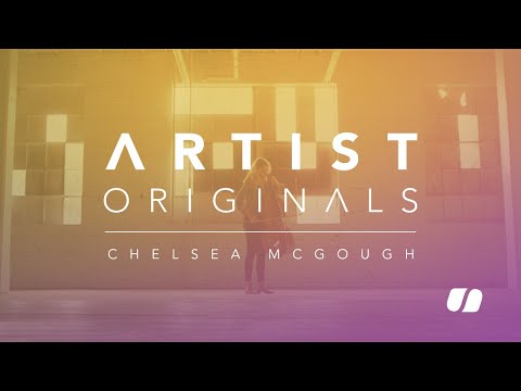 Artist Originals - Ep. 1: Chelsea McGough