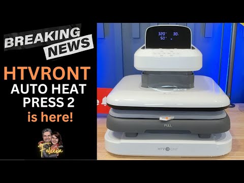 HTVRONT Auto Heat Press 2: Is This New Heat Press Worth It?