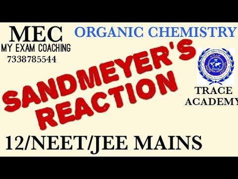 12/ ORGANIC CHEMISTRY / SANDMEYER'S REACTION