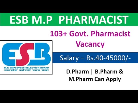 103 MP Govt. Pharmacist Vacancy | B.Pharm | D.Pharm | M.Pharm Can Apply #esbpharmacist #pharmacist