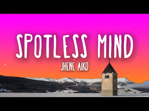 Jhené Aiko - Spotless Mind Lyrics