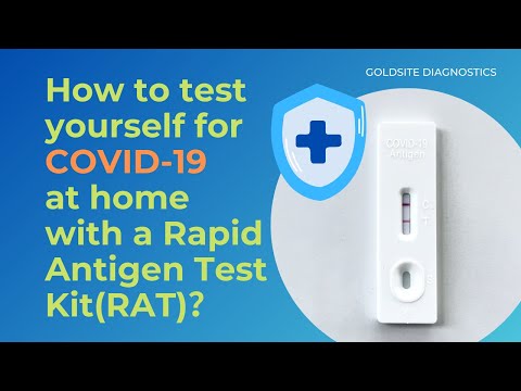 How to test yourself for COVID-19 at home with a Rapid Antigen Test Kit(RAT)