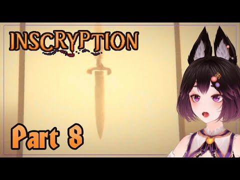 W o a h. I'm losing but I'm progressing?! [Inscryption Part 8]