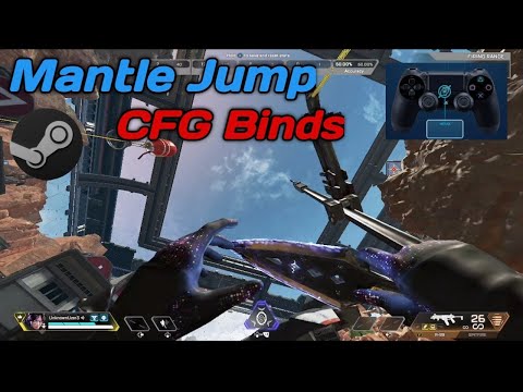 Mantle Jump & Superjump Controller Cfg Steam Binds Setup | Apex Legends