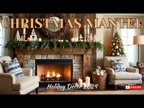 Warm Up Your Holidays 🎄 Dreamy Christmas Mantel Decorating Ideas