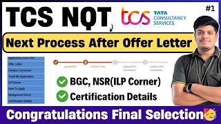 🔥TCS Next Process After Offer Letter | BGC, ILP, NSR, Xplore, Certification Details Detailed Video