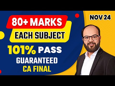 80+ Marks Each Subject CA Final Nov 24 | How to Pass in CA Final Exams | How to Crack CA Final Exams