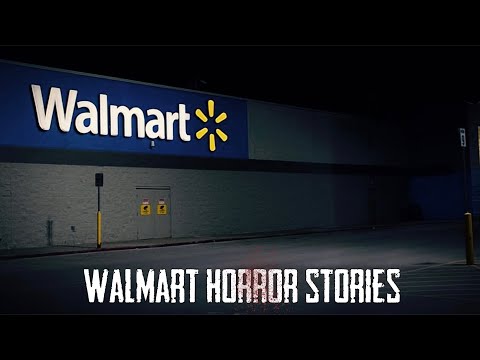 3 True Disturbing Walmart Horror Stories