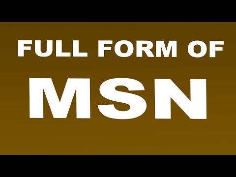 Full Form of MSN | What is MSN Full Form | MSN Abbreviation