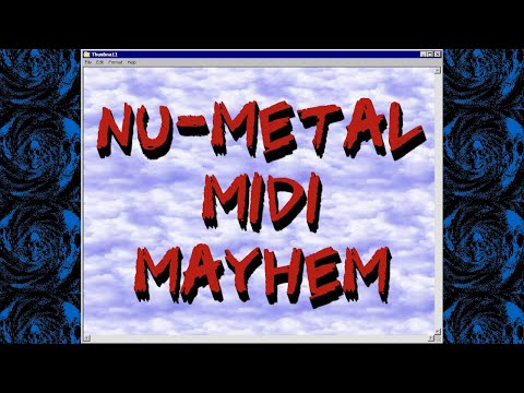 Nu-Metal MIDI Mayhem