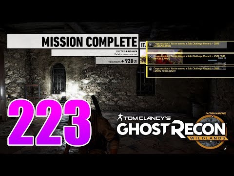 Ghost Recon Wildlands Ep 223 - S03W06 Solo Challenge 1 - "Culta's Prisoner" EXTREME