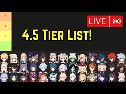 Genshin 4.5 Tier List (Full Stream)