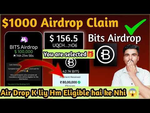 Bits airdrop $10000💴 you are selected🎁 | Bits airdrop withdrawal kaise kare | Bits airdrop😱