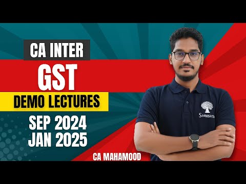 P3B GST | SEP 2024 | JAN 2025 EXAMS | DEMO VIDEO | CA INTER