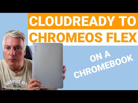 Updating my Chromebook running Cloudready to ChromeOS Flex