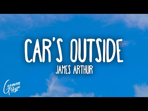 James Arthur - Car's Outside