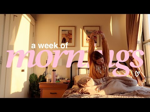 A WEEK OF MORNING ROUTINES -- as a full-time content creator living in NYC