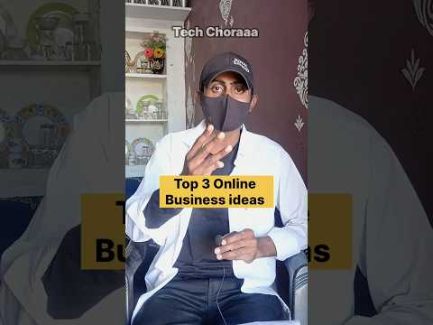 Top 3 Online Business ideas 💡| Business ideas | #shorts #buisnessidea #business