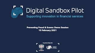 Detecting and preventing fraud and scams – Digital Sandbox Pilot demonstrations